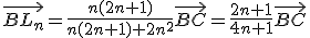 \vec{BL_n}=\frac{n(2n+1)}{n(2n+1)+2n^2}\vec{BC}=\frac{2n+1}{4n+1}\vec{BC}