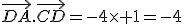 \vec{DA}.\vec{CD}=-4\times 1=-4