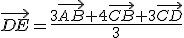 \vec{DE}=\frac{3\vec{AB}+4\vec{CB}+3\vec{CD}}{3}