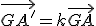 \vec{GA'}=k\vec{GA}