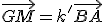 \vec{GM}=k'\vec{BA}