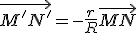\vec{M'N'}=-\frac{r}{R}\vec{MN}