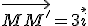 \vec{MM'}=3\vec{i}