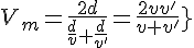 {4$V_m=\frac{2d}{\frac{d}{v}+\frac{d}{v'}}=\frac{2vv'}{v+v'}}