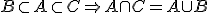  B \subset A \subset C \Right A\cap C = A\cup B
