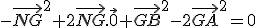-\vec{NG}^2+2\vec{NG}.\vec0+\vec{GB}^2-2\vec{GA}^2=0