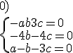 \rm \\  dans l'ordre le point A,le point B et le point C sachant que 0 origine du repere (ce n'est pas ecrit dans l'enonce)(0;0;0) \\  \{-a+b+3c=0 \\   -4b-4c=0 \\   a-b-3c=0 \\  