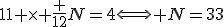11 \times \frac {12}{N}=4\Longleftrightarrow N=33
