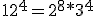 12^4=2^8*3^4