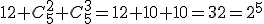 12+C_5^2+C_5^3=12+10+10=32=2^5