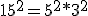 15^2=5^2*3^2