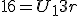 16 = U_1 +3r