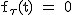 2$\rm f_{\tau}(t) = 0