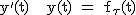 2$\rm y'(t) + y(t) = f_{\tau}(t)