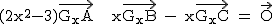 2$\textrm(2x^2-3)\vec{G_xA} + x\vec{G_xB} - x\vec{G_xC} = \vec{O}