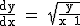 2$\textrm\fra{dy}{dx} = \sqrt{\fra{y}{x+1}}