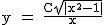 2$\textrm y = \fra{C\sqrt{|x^2-1|}}{x}