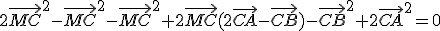 2\vec{MC}^2-\vec{MC}^2-\vec{MC}^2+2\vec{MC}(2\vec{CA}-\vec{CB})-\vec{CB}^2+2\vec{CA}^2=0