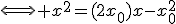 3$\Longleftrightarrow x^2=(2x_0)x-x_0^2