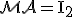 3$\cal{MA}=\mathrm{I}_2