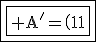 3$\fbox{\fbox{\rm A'=\(\array{1&0&0\\0&-1&0\\0&0&-1\)