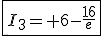 3$\fbox{I_3= 6-\frac{16}{e}}