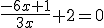 3$\fr{-6x+1}{3x}+2=0