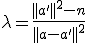 3$\lambda=\fr{||a'||^2-n}{||a-a'||^2