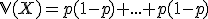 3$\mathbb{V}(X)=p(1-p)+...+p(1-p)