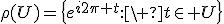 3$\rho(U)=\{e^{i2\p t}:\ t\in U\}