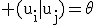 3$\rm (u_i|u_j)=\theta