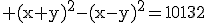 3$\rm (x+y)^{2}-(x-y)^{2}=10132