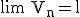 3$\rm \lim  V_{n}=l