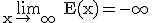 3$\rm \lim_{x\to +\infty} E(x)=-\infty