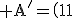 3$\rm A'=\(\array{1&1&1\\1&0&1\\1&1&0\)