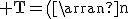 3$\rm T=\(\array{n&0&\ldots&0\\0&0&\ldots&0\\\vdots&\vdots&&\vdots\\0&0&\ldots&0\)