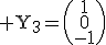 3$\rm Y_3=\(\array{1\\0\\-1\)