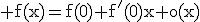 3$\rm f(x)=f(0)+f'(0)x+o(x)