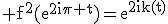 3$\rm f^{2}(e^{2i\pi t})=e^{2ik(t)}