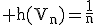 3$\rm h(V_{n})=\frac{1}{n}