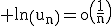 3$\rm ln\(u_{n}\)=o\(\frac{1}{n}\)