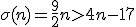 3$\sigma(n)=\fr92n>4n-17