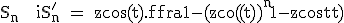 3$\textrm S_n + iS^'_n = zcos(t).\fra{1-(zcos(t))^n}{1-zcos(t)}