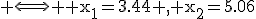 3$ \Longleftrightarrow \rm x_1=3.44 , x_2=5.06