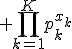 3$ \prod_{k=1}^{K}p_k^{x_k}