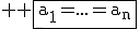 3$ \rm \fbox{a_1=...=a_n}