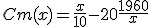 3$ Cm(x) = \frac{x}{10} - 20 + \frac{1960}{x}