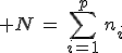 3$ N\,=\,\Bigsum_{i=1}^{p}\,n_i