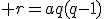 3$ r=aq(q-1)