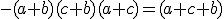 3$-(a+b)(c+b)(a+c)=(a+c+b)